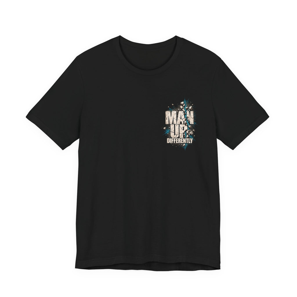 Black MUD BREAK THROUGH Tee front product view with small Man Up Differently chest graphic