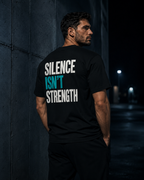 Black MUD Essential Tee back with Silence Isn't Strength print