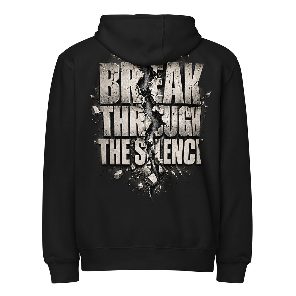 MUD BREAK THROUGH monochrome black full-zip hoodie back with BREAK THROUGH THE SILENCE graphic