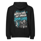 Black MUD After Dark Zip Hoodie back with When The Days Get Darker Speak Louder graphic